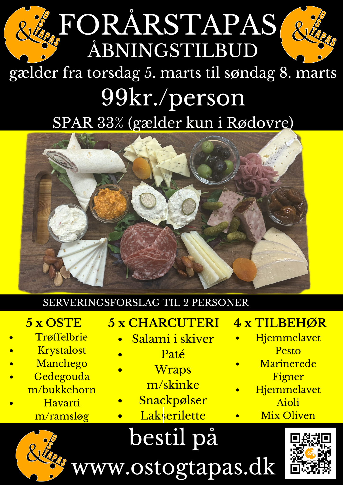 Forårstapas Åbningstilbud > Gælder fra 5 til 8 Marts